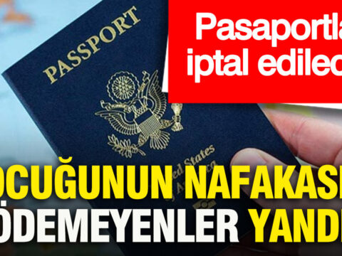 ABD'de Nafaka Borcu Olanların Pasaportları İptal Edilecek
