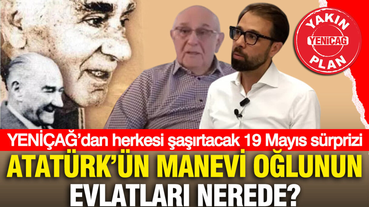 Atatürk’ün Manevi Ailesinin İzinde: 19 Mayıs Sürpriziyle Geçmişe Yolculuk